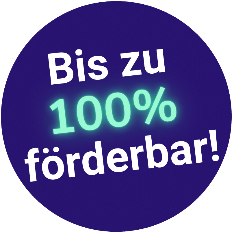 bis zu 100 % förderbar